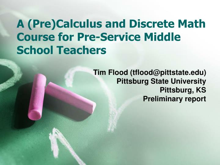 a pre calculus and discrete math course for pre service middle school teachers
