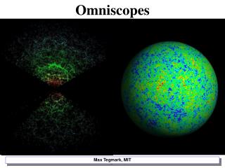 Omniscopes