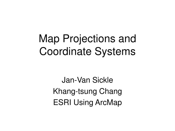 map projections and coordinate systems