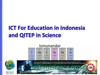 ICT For Education in Indonesia and QITEP in Science