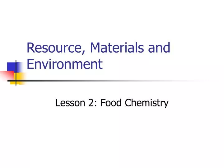 resource materials and environment