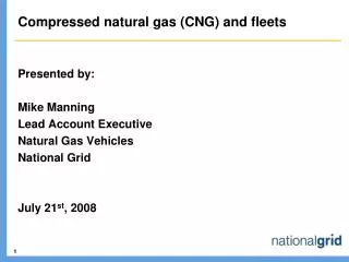 Compressed natural gas (CNG) and fleets