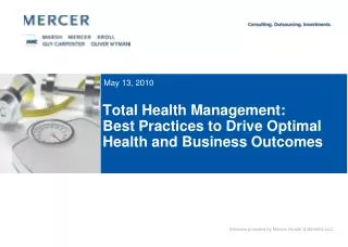 Total Health Management: Best Practices to Drive Optimal Health and Business Outcomes