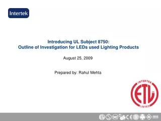 Introducing UL Subject 8750: Outline of Investigation for LEDs used Lighting Products