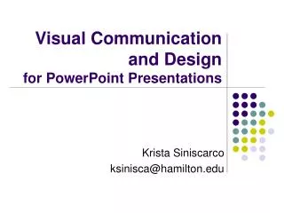 Visual Communication and Design for PowerPoint Presentations