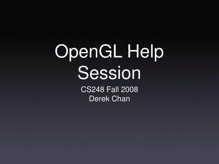 opengl help session