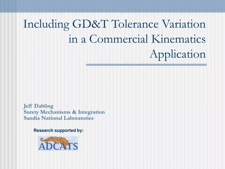 including gd t tolerance variation in a commercial kinematics application