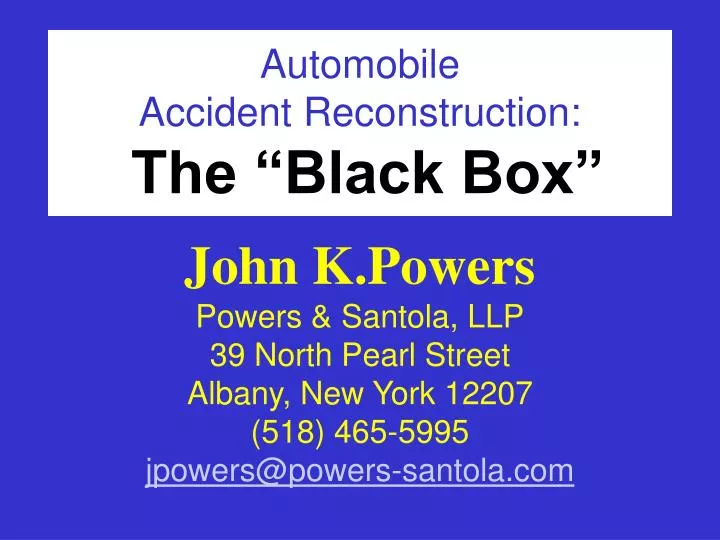 automobile accident reconstruction the black box