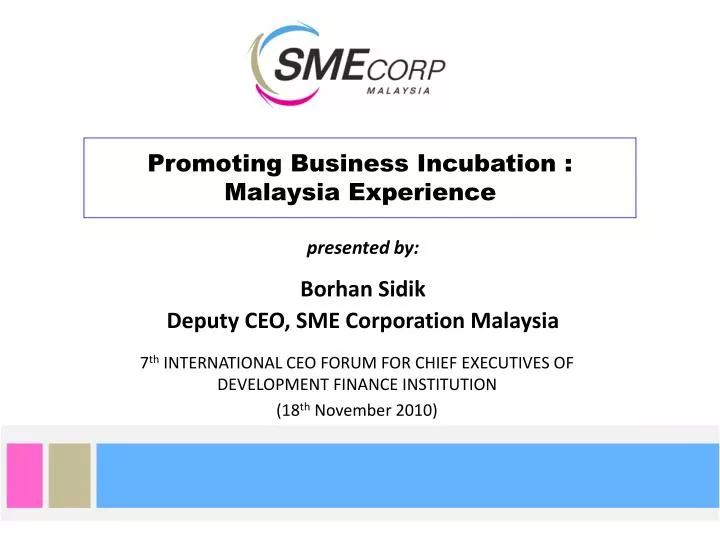 promoting business incubation malaysia experience