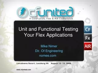 Unit and Functional Testing Your Flex Applications