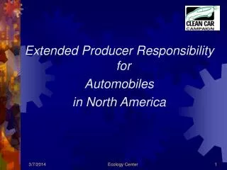 Extended Producer Responsibility for Automobiles in North America