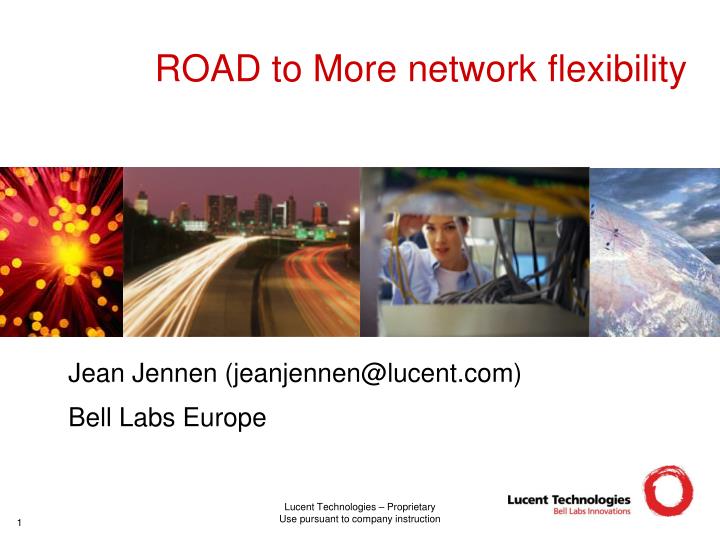 road to more network flexibility