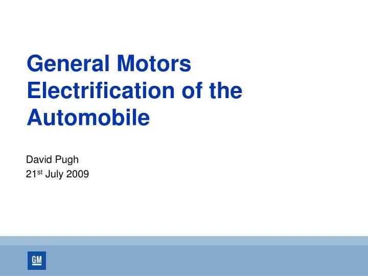 general motors electrification of the automobile