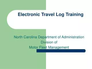 Electronic Travel Log Training