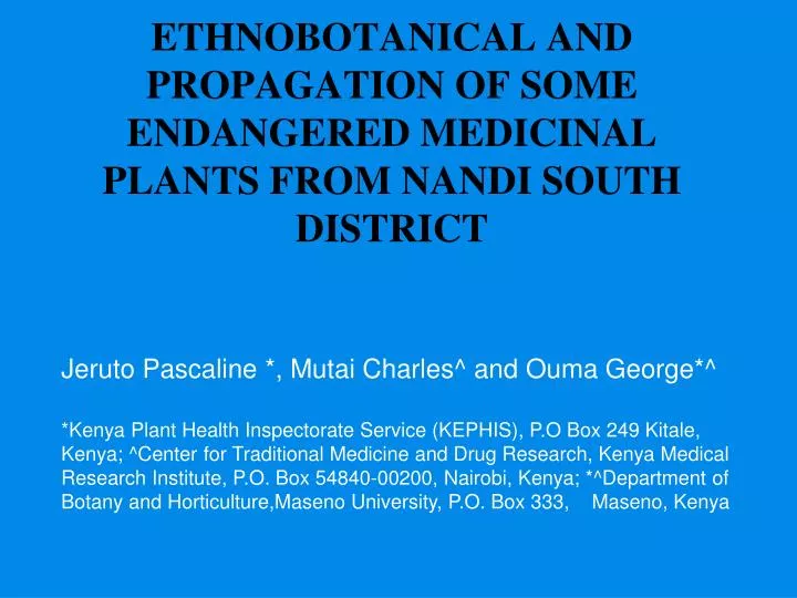 ethnobotanical and propagation of some endangered medicinal plants from nandi south district