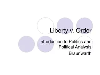 Liberty v. Order
