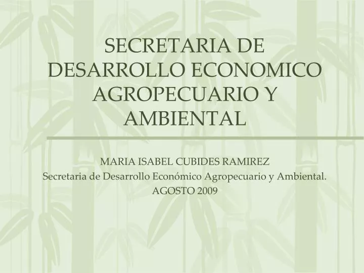 secretaria de desarrollo economico agropecuario y ambiental
