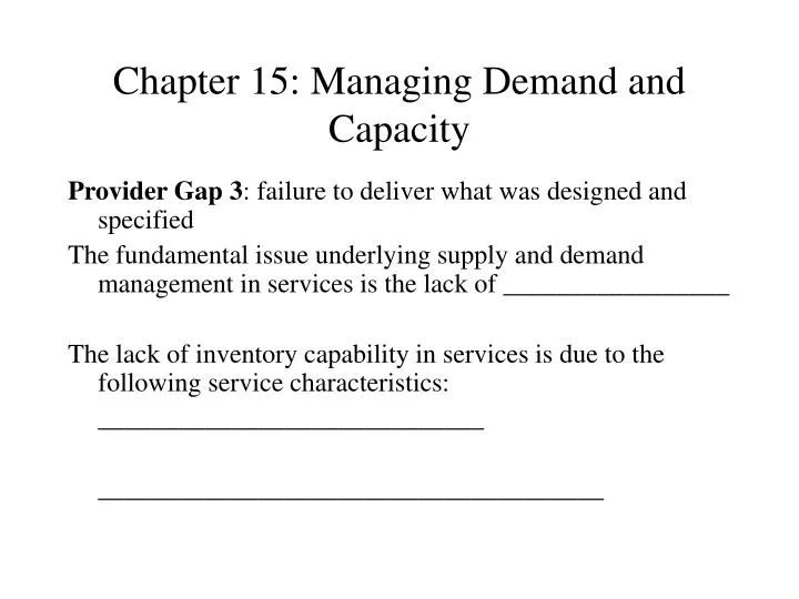 chapter 15 managing demand and capacity