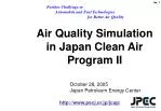 Air Quality Simulation in Japan Clean Air Program II - slide 1