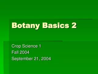 Botany Basics 2