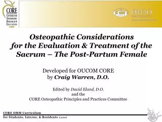 Osteopathic Considerations for the Evaluation &amp; Treatment of the Sacrum – The Post-Partum Female