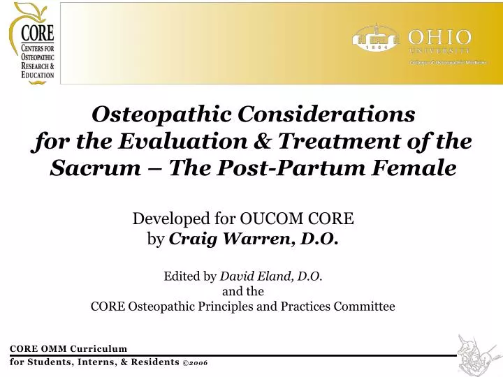 osteopathic considerations for the evaluation treatment of the sacrum the post partum female