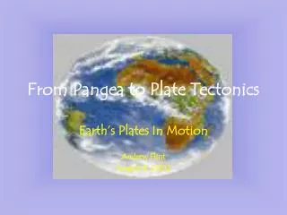 From Pangea to Plate Tectonics