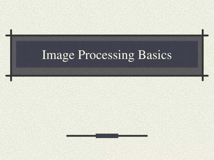 image processing basics