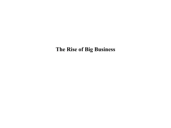 background essay the rise of big business answers