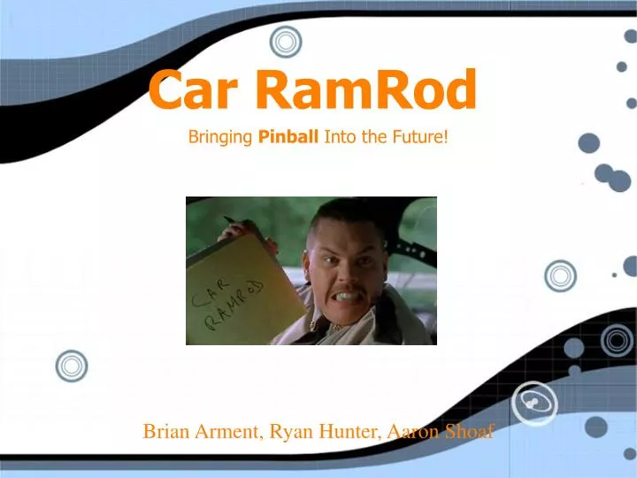 car ramrod