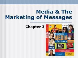 Media &amp; The Marketing of Messages