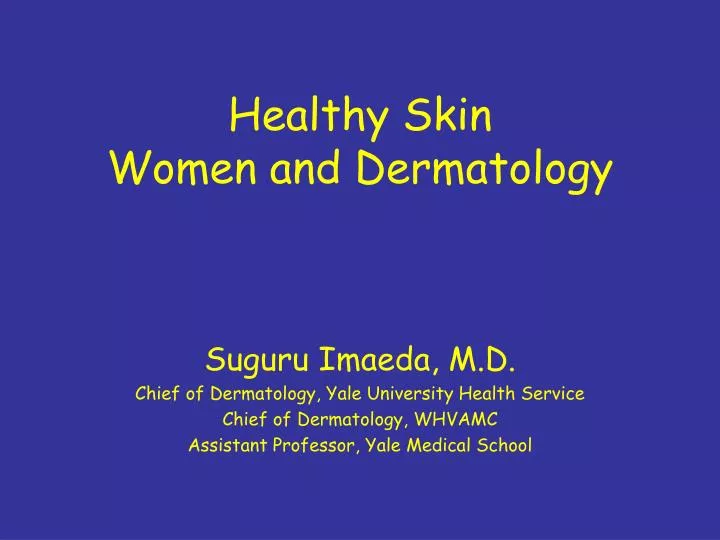 healthy skin women and dermatology