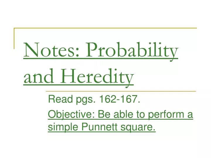 notes probability and heredity