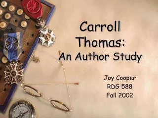 Carroll Thomas: An Author Study
