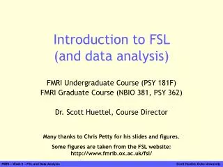 Introduction to FSL (and data analysis)