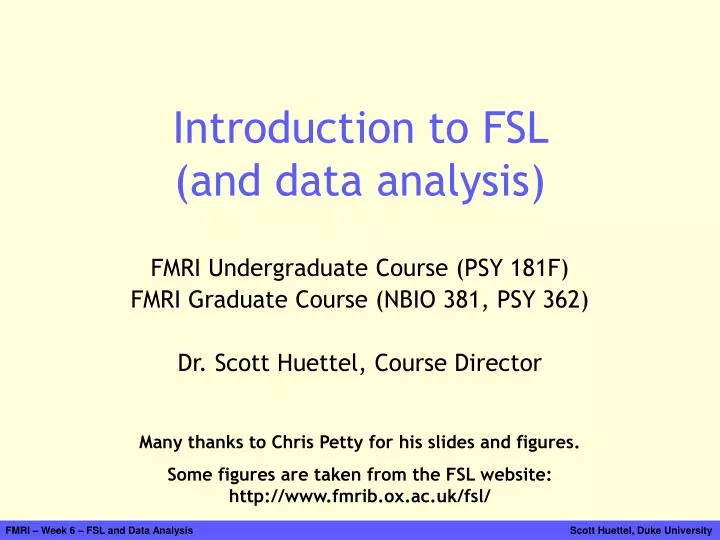 introduction to fsl and data analysis