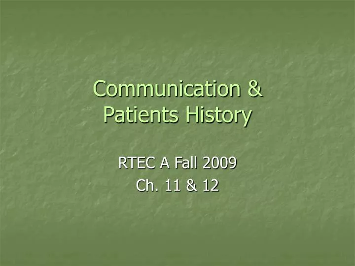 communication patients history