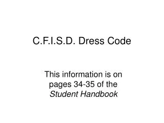 C.F.I.S.D. Dress Code