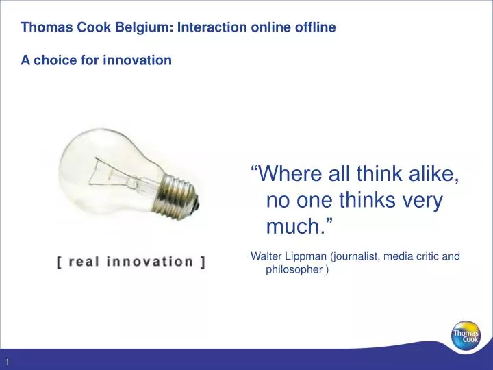 thomas cook belgium interaction online offline a choice for innovation