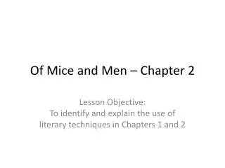 Of Mice and Men – Chapter 2