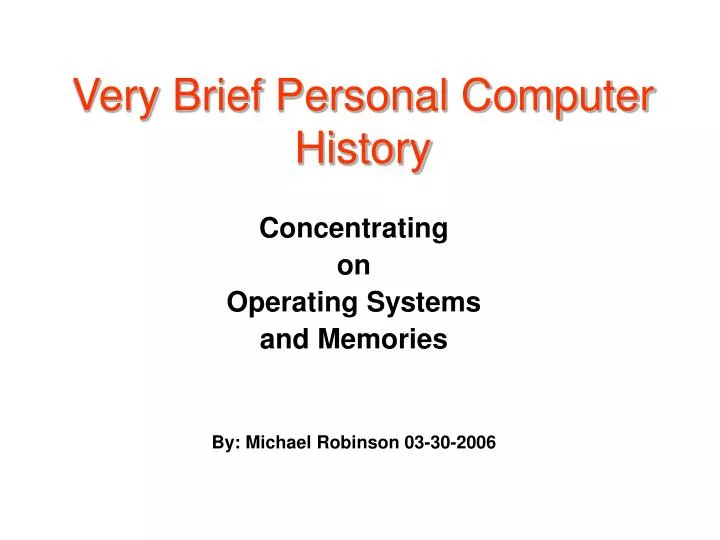 very brief personal computer history