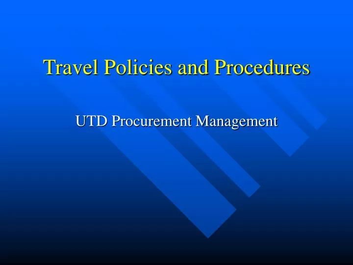 travel policies and procedures
