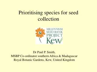 Prioritising species for seed collection