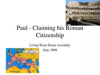 Paul - Claiming his Roman Citizenship