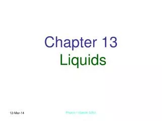 Chapter 13 Liquids