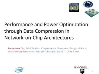 Performance and Power Optimization through Data Compression in Network-on-Chip Architectures