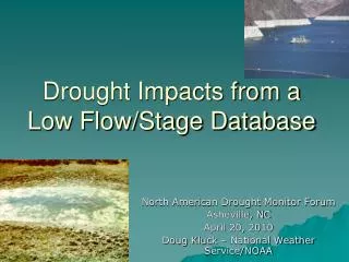 Drought Impacts from a Low Flow/Stage Database