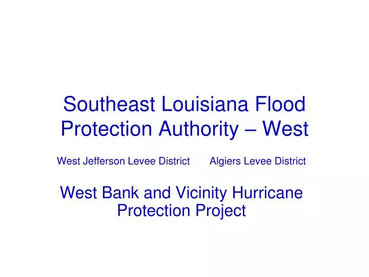 southeast louisiana flood protection authority west