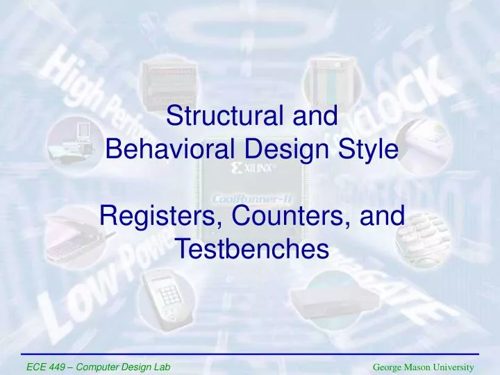 structural and behavioral design style registers counters and testbenches