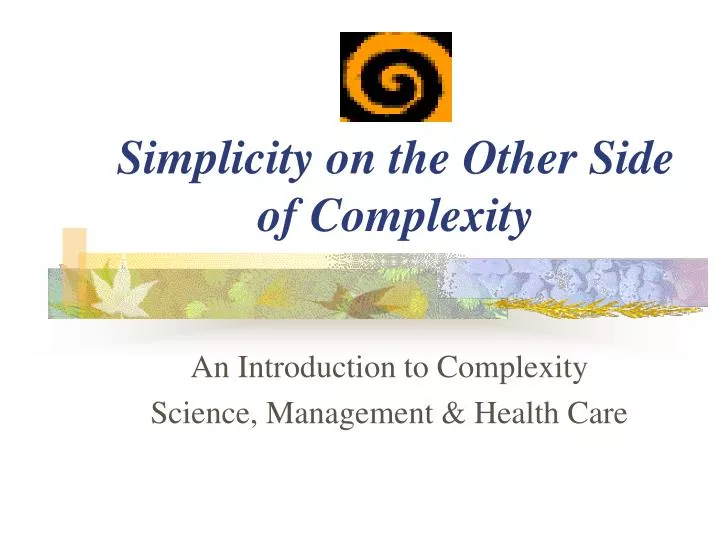 simplicity on the other side of complexity